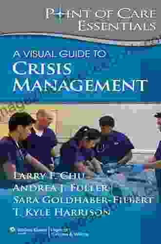 A Visual Guide To Crisis Management (Point Of Care Essentials)
