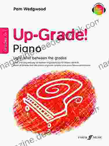Up Grade Piano Grades 0 1 Pam Wedgwood