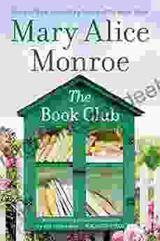 The Club: A Women S Fiction Novel About The Power Of Friendship
